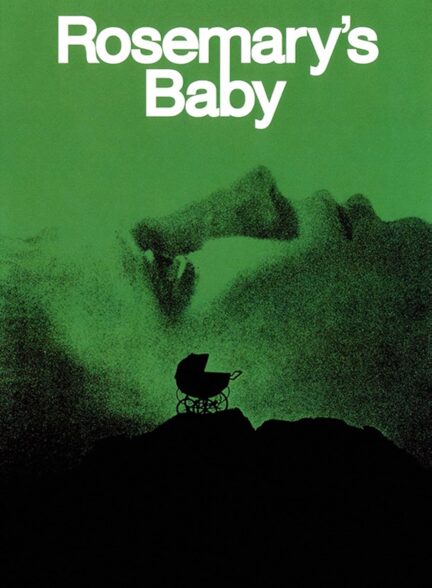 دانلود فیلم بچه رزماری Rosemary’s Baby 1968