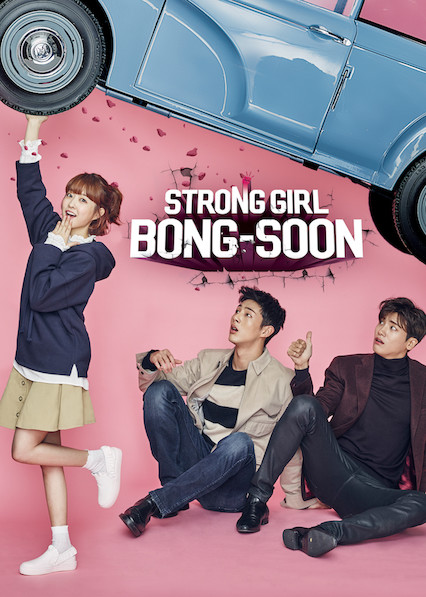 دانلود سریال زن قوی، دو بونگ سون Strong Woman Do Bong Soon 2017