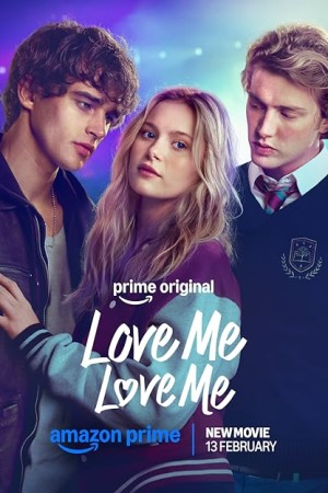 دانلود فیلم عاشقم باش , عاشقم باش Love Me, Love Me 2026
