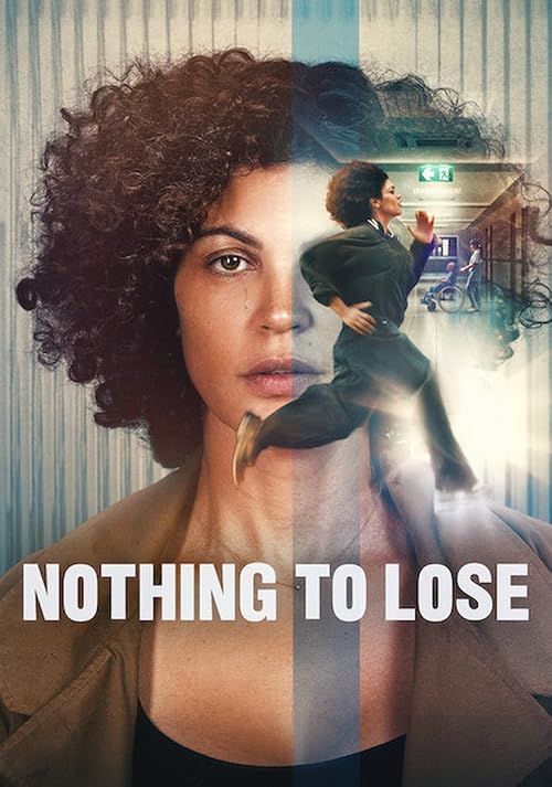 دانلود فیلم چیزی برای از دست دادن نیست Nothing to Lose 2026