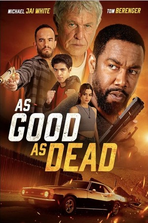 دانلود فیلم مثل مرده ها As Good as Dead 2022