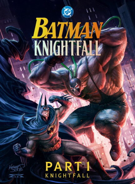 دانلود انیمیشن بتمن: سقوط شوالیه – قسمت اول Batman: Knightfall Part 1: Knightfall 2026
