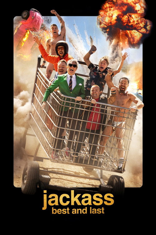 Jackass Best and Last poster 1 Johnny Knoxville