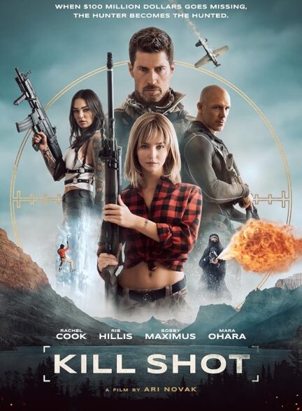 دانلود فیلم شلیک مرگبار Kill Shot 2023 بدون سانسور