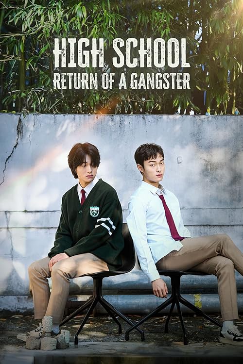 دانلود سریال کره‌ای بازگشت تبهکار به مدرسه 2024 High School Return of a Gangster