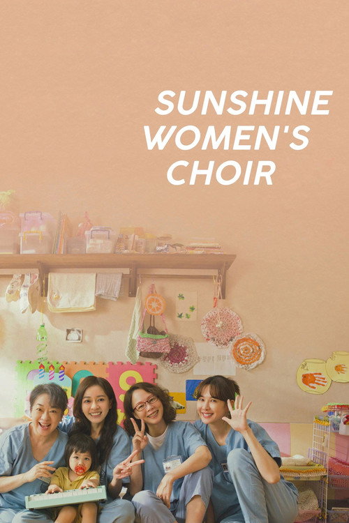 دانلود فیلم گروه سرود زنان سان شاین Sunshine Women’s Choir 2025