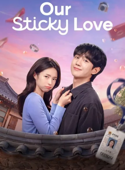 دانلود سریال کره‌ای عشق چسبناک ما 2026 Our Sticky Love