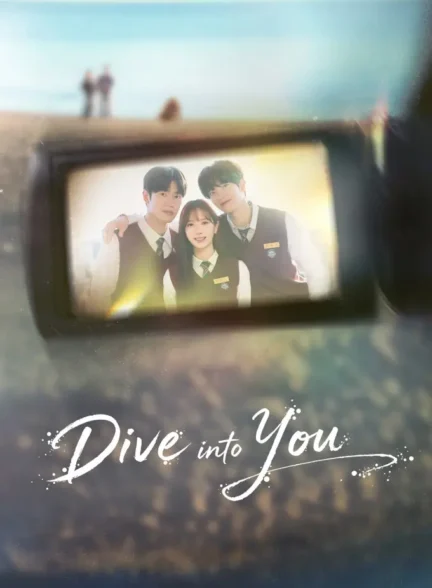 دانلود سریال کره ای در تو غرق شدن 2026 Dive Into You
