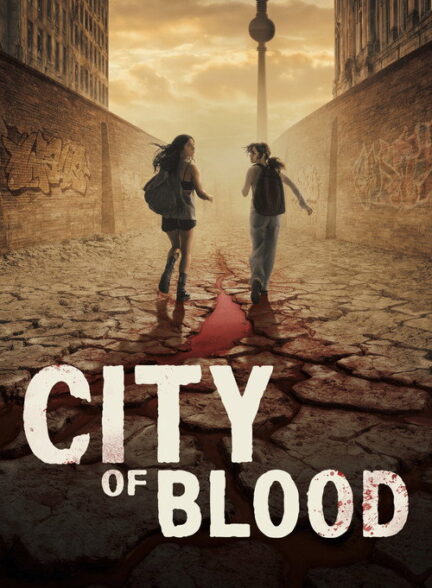 دانلود سریال شهر خون 2026 City of Blood
