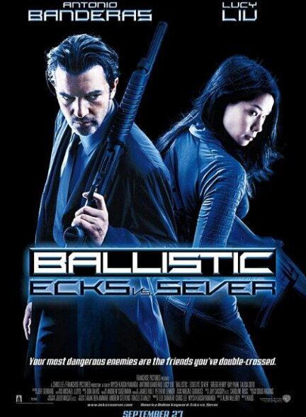 دانلود فیلم بالیستیک: اکس در برابر سور Ballistic: Ecks vs. Sever 2002