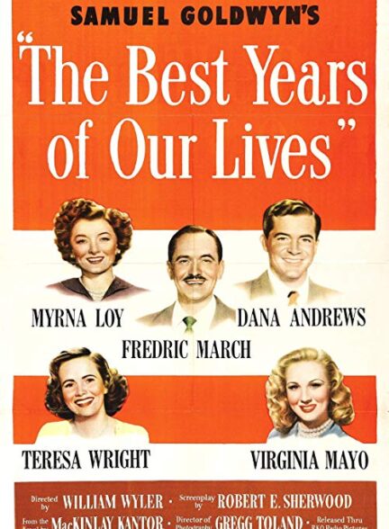 دانلود فیلم بهترین سال های زندگی ما The Best Years of Our Lives 1946