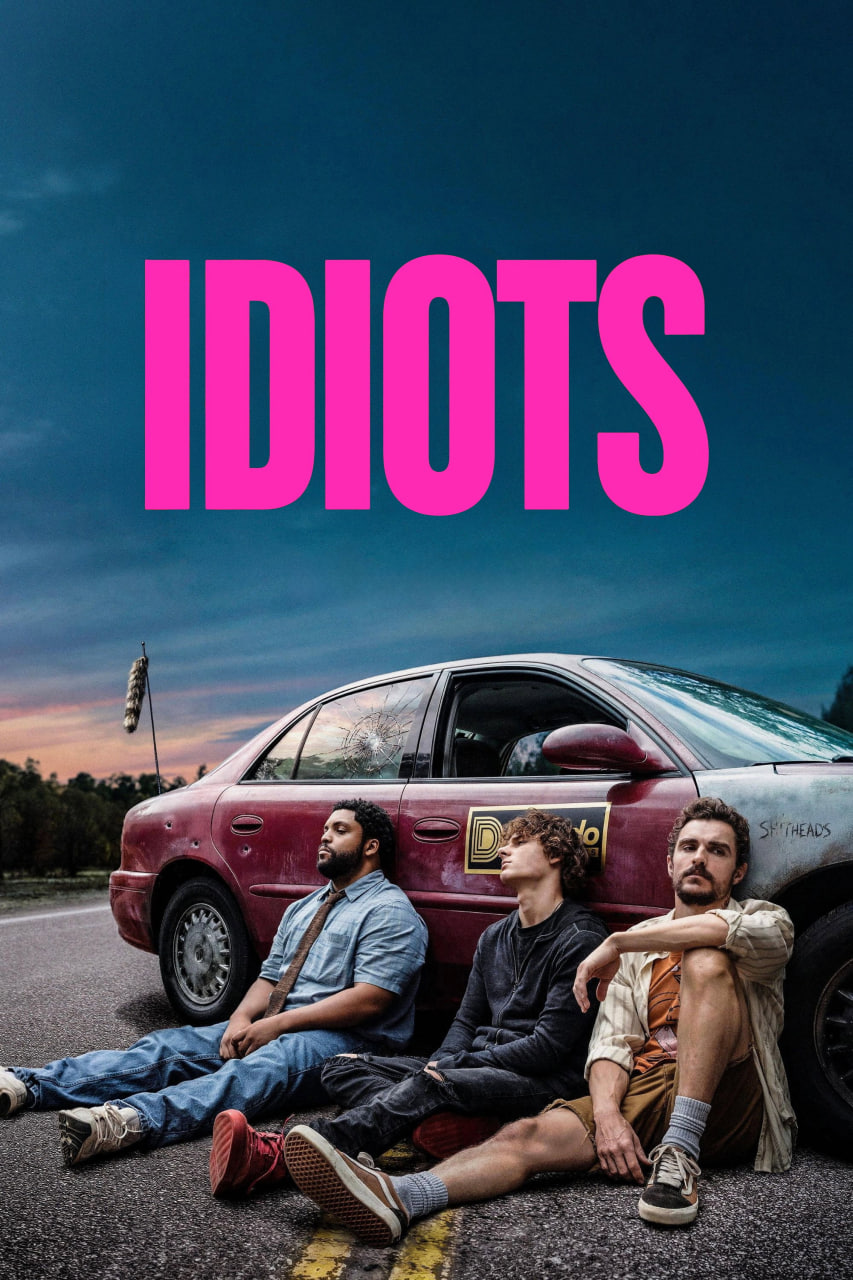 دانلود فیلم احمق‌ ها Idiots 2026