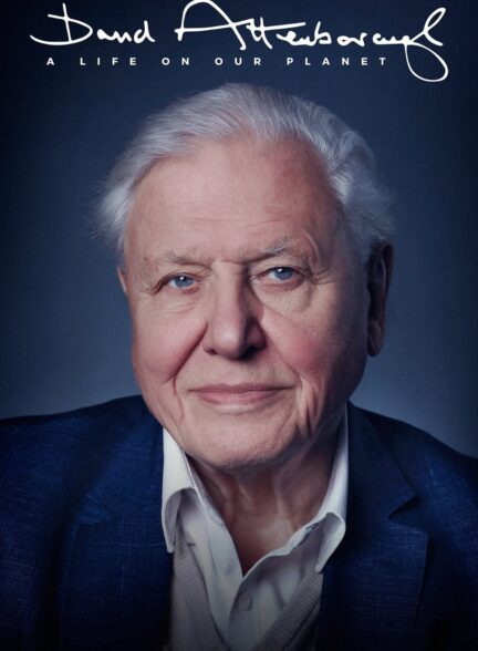 دانلود فیلم دیوید آتنبورو: زندگی در سیاره ما David Attenborough: A Life on Our Planet 2020